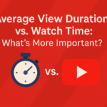 Graphic comparing average view duration and watch time with stopwatch icon, YouTube logo, and bold title on red background