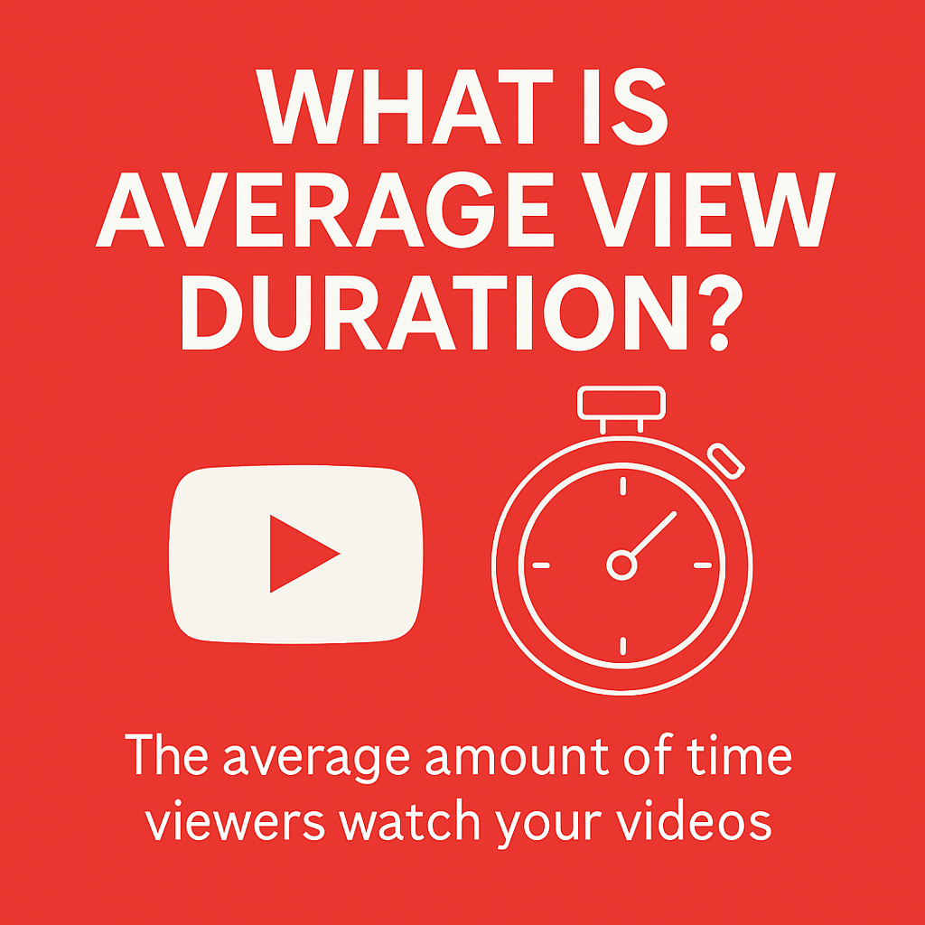 Infographic explaining average view duration with YouTube logo, stopwatch icon, and a brief definition on a red background